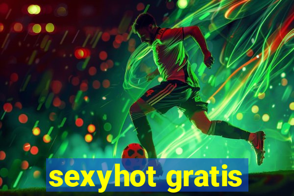 sexyhot gratis